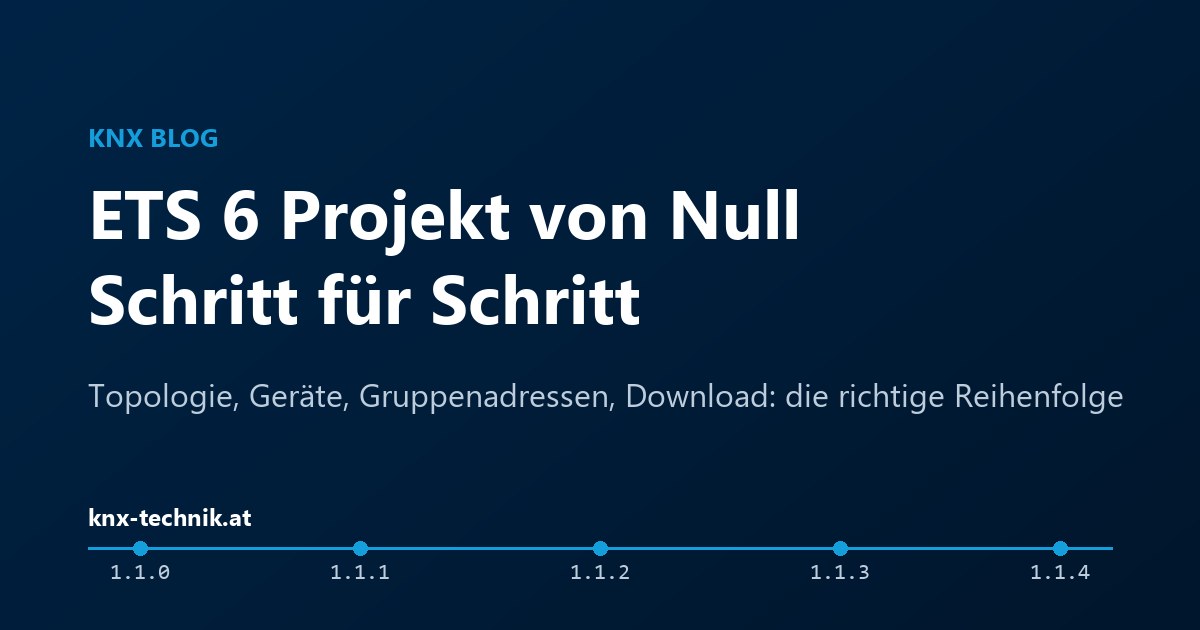 ETS 6 Projekt von Null
